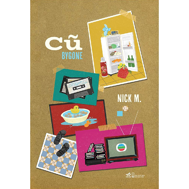 Sách văn học Cũ Bygone - Nhã Nam