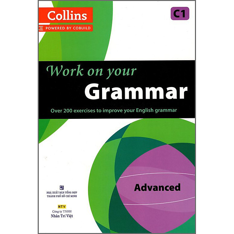 Sách Collins Work On Your Grammar - Advanced C1 - Nhân Trí Việt