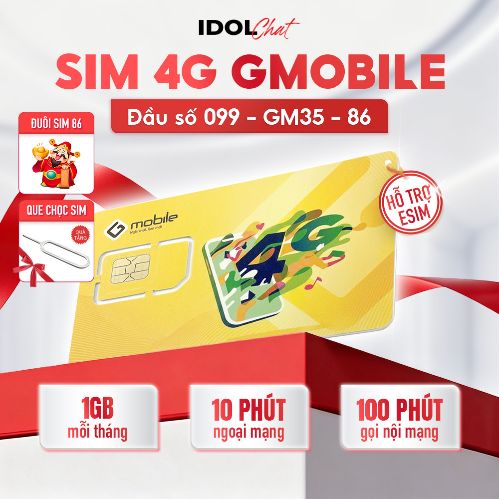 Sim Gmobile GM35 099 Đuôi 86 Phát Lộc - 1GB/Tháng - 100P Gọi - Hỗ Trợ Esim