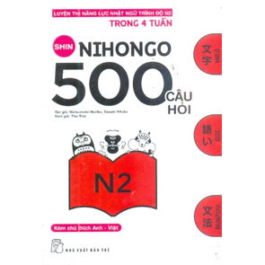Sách - Trẻ - Shin Nihongo 500 câu hỏi N2