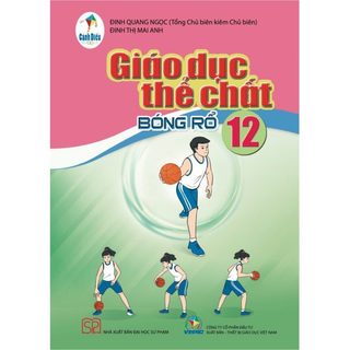 Sách - Giáo dục thể chất 12 Bóng rổ (Cánh Diều)