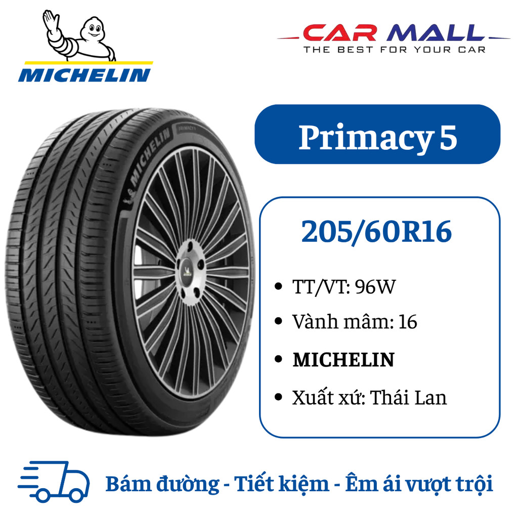 Lốp du lịch MICHELIN 205/60R16 Primacy 5