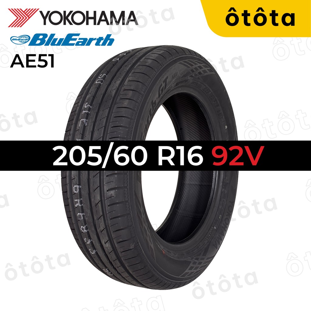 Lốp ô tô Yokohama BluEarth AE51 205/60 R16 92V - Chính hãng BH 5 năm (205/60R16, 205 60 R16)