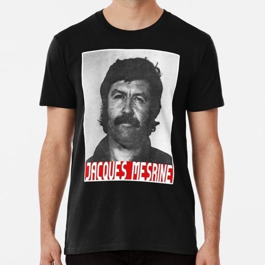 Áo thun Jacques Mesrine France S Public Enemy Number One S To 3Xl