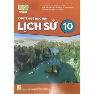 Sách - Chuyên đề học tập Lịch sử 10 (Kết nối)