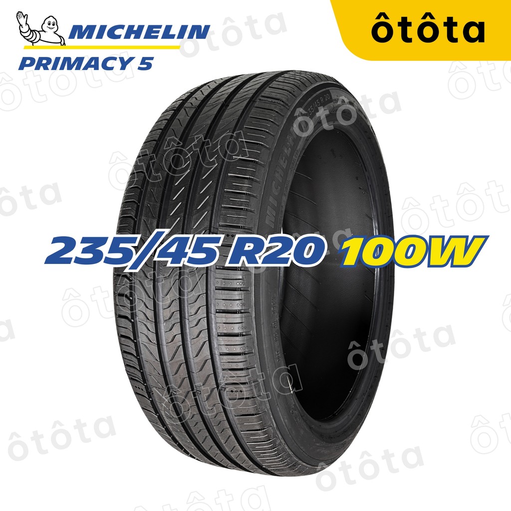 Lốp ô tô Michelin Primacy 5 235/45 R20 100W - Chính hãng BH 6 năm (235/45R20, 235 45 R20)