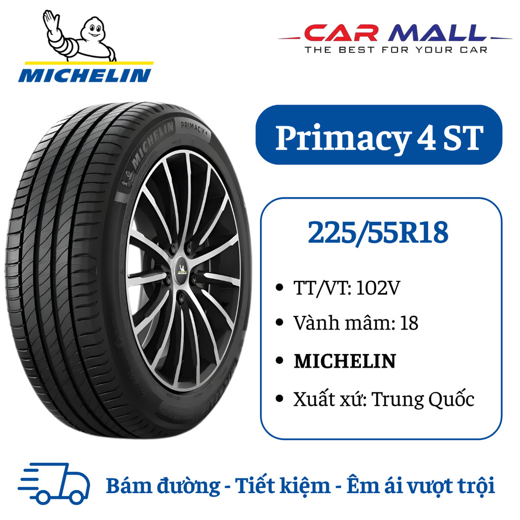 Lốp xe ô tô du lịch MICHELIN 225/55R18 Primacy 4 ST