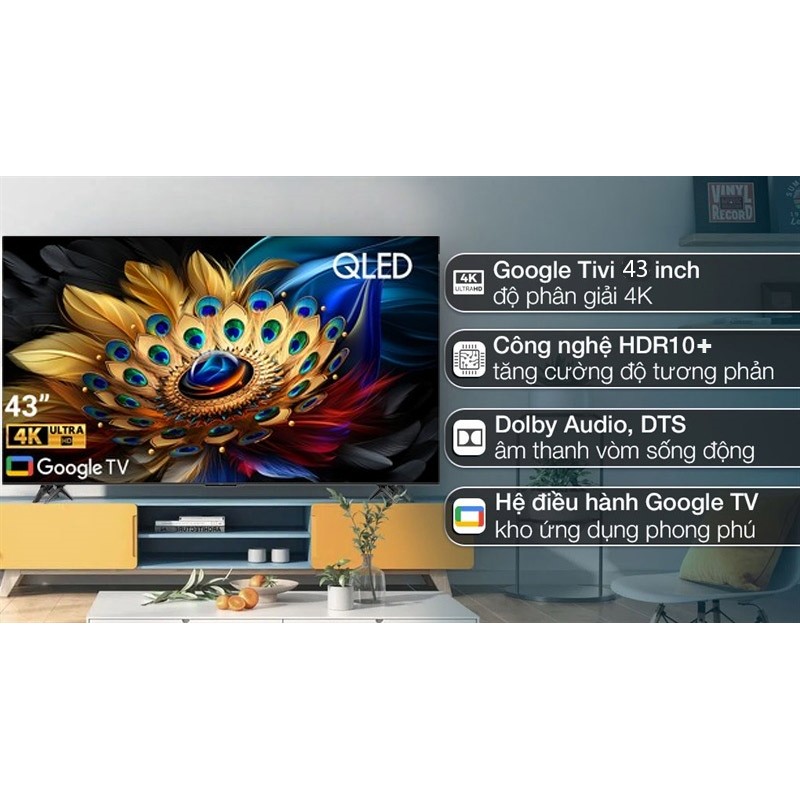 Google Tivi TCL QLED 4K 43 Inch 43C655 2024 - VIỆT NAM (LIKE NEW) - Bảo Hành Toàn Quốc