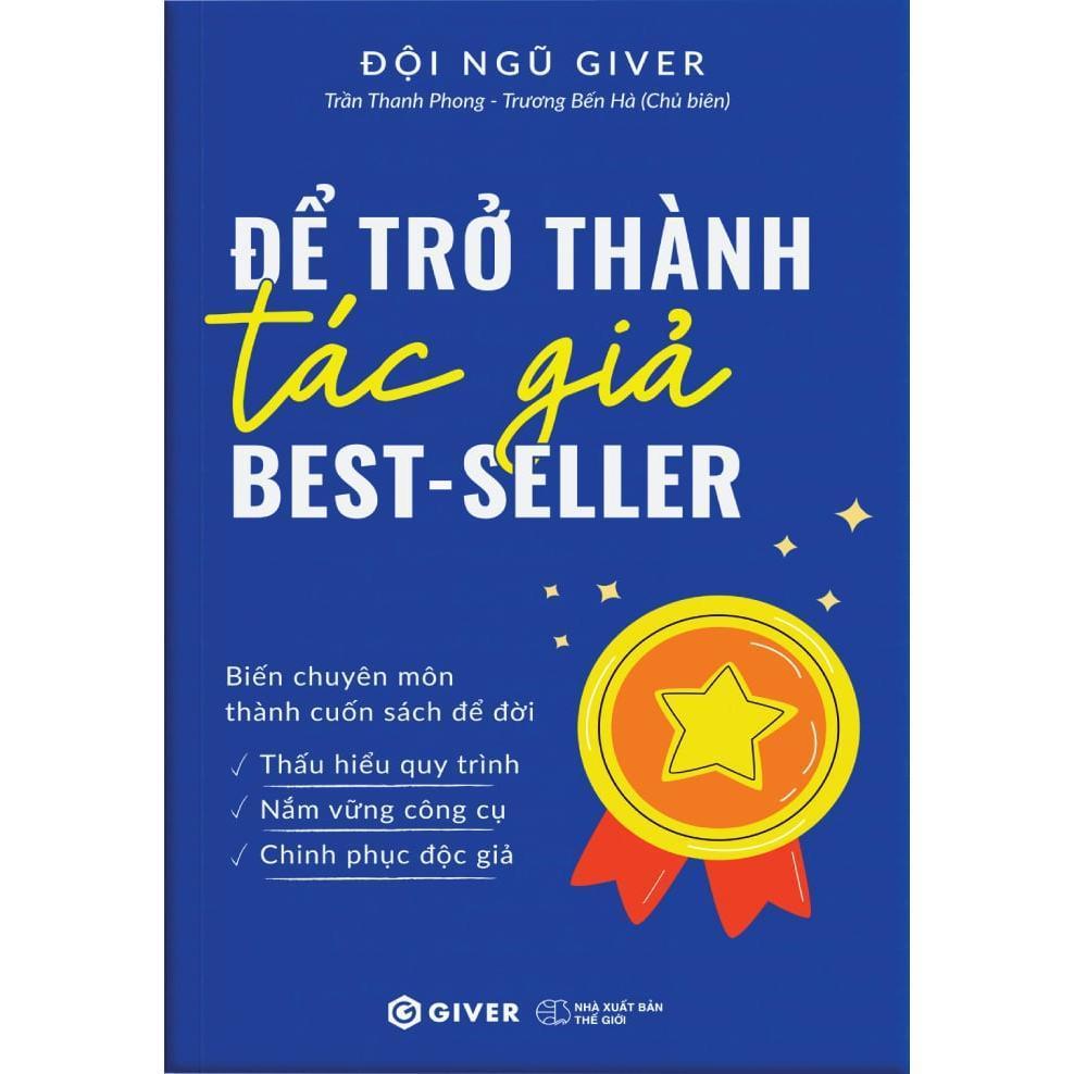 Sách - Để Trở Thành Tác Giả Best Seller - Giverbooks