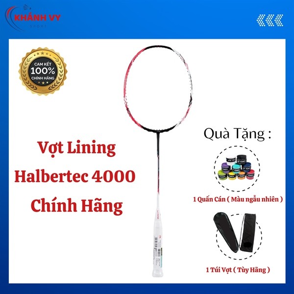 Vợt Cầu Lông Lining Halbertec 4000 Chính Hãng