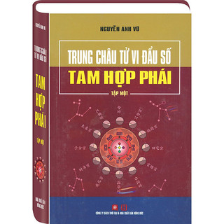 Sách Trung Châu Tử Vi Đẩu Số - Tam Hợp Phái (Trọn Bộ 2 Tập)