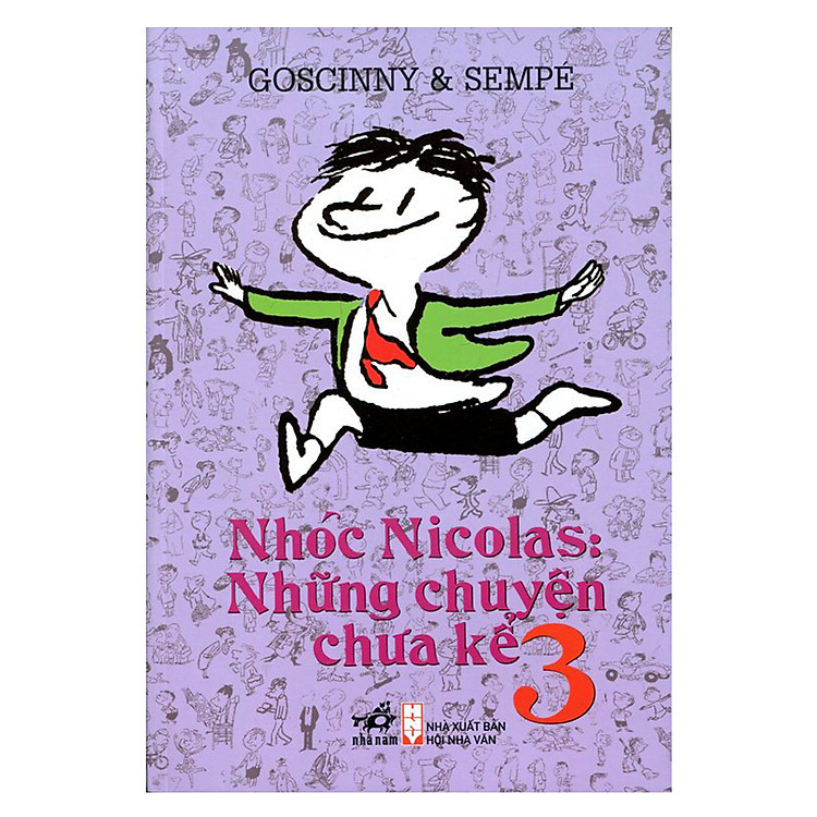 Sách Nhóc Nicolas Những Chuyện Chưa Kể (Tập 3) - Tái Bản 2018