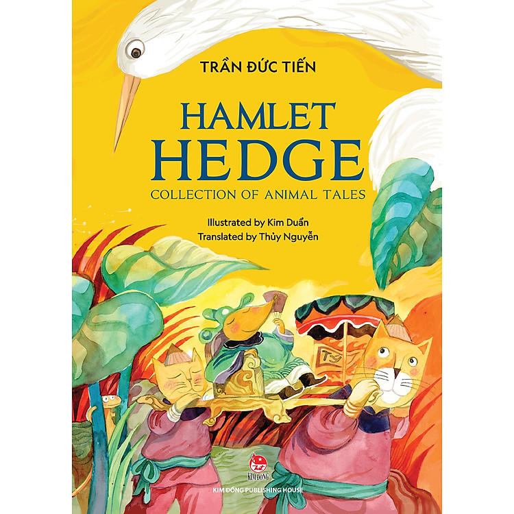 Sách Hamlet Hedge - Nhà Xuất Bản Kim Đồng