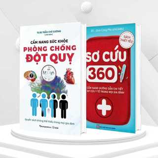  Sách - Combo 2 quyển sách Sơ Cứu 360 và Cẩm Nang Sức Khỏe Phòng Chống Đột Quỵ 