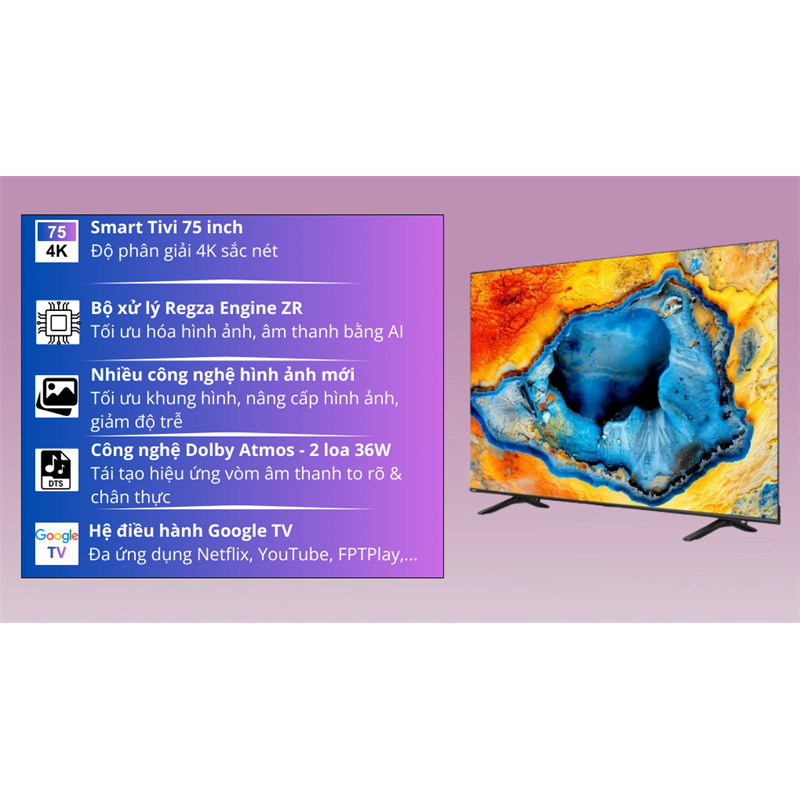Google Tivi Toshiba 4K 75 Inch 75C350NP 2024 - Việt Nam - LIKE NEW (Hãng Bảo Hành)