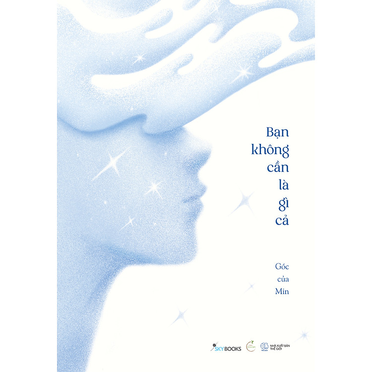 Sách Bạn Không Cần Là Gì Cả