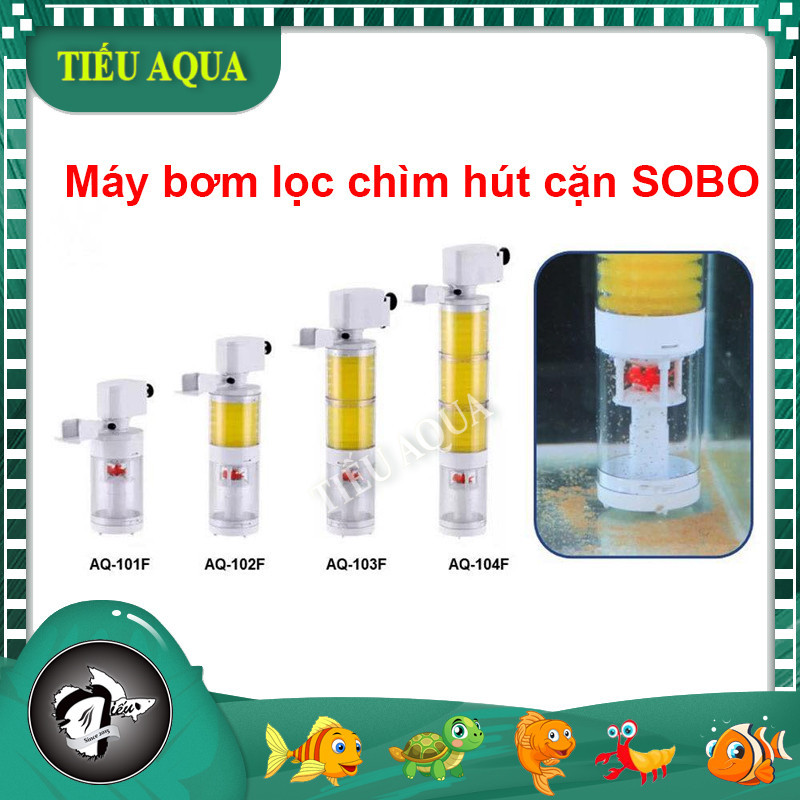 Máy bơm lọc chìm hút cặn HỒ CÁ SOBO AQ-101F / AQ-102F / AQ-103F / AQ-104F