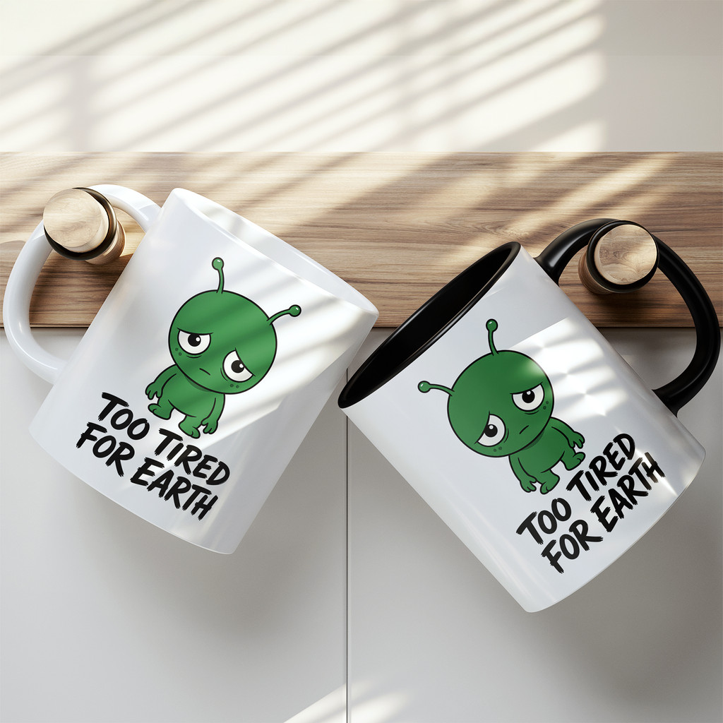 Ly Cốc Sứ TOO TIRED FOR EARTH Hình Alien Xanh Cute Cốc Cafe Meme Hài Hước Decor Văn Phòng