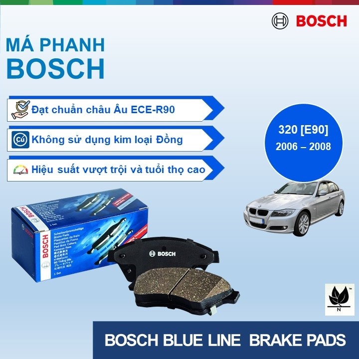 MÁ PHANH TRƯỚC BOSCH BLUE LINE: BMW 320 [E90, E93] ĐỜI 2006 ĐẾN 2008