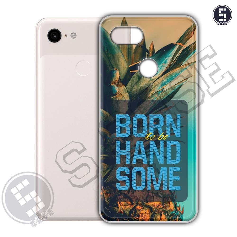 Ốp Lưng Cho Google Pixel 3 XL, Pixel 3 Nhiều Mẫu SLC10 Funny Quotes