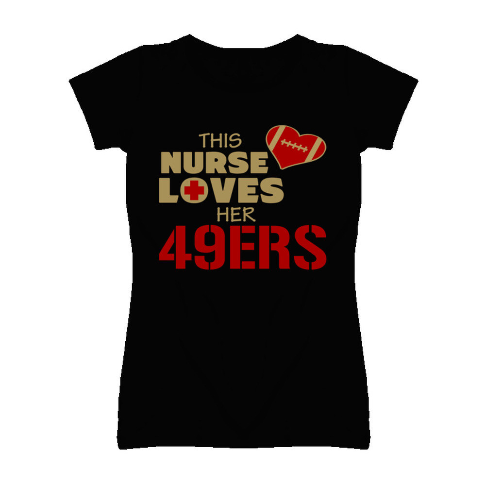 2025 bánh quế cho bạn bè Y tá này yêu cô ấy 49ers Áo bóng đá San Francisco 49ers Đội XS-3XL
