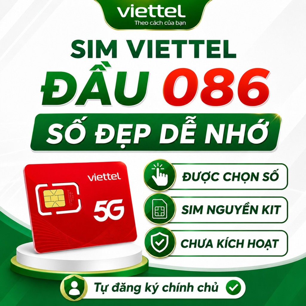 SIM Viettel Đầu 086 Số Đẹp Nguyên Kit, Chọn Số