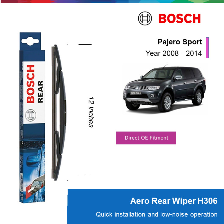 GẠT MƯA SAU BOSCH H306 12": MITSUBUSHI PAJERO SPORT ĐỜI XE 2008 ĐẾN 2014