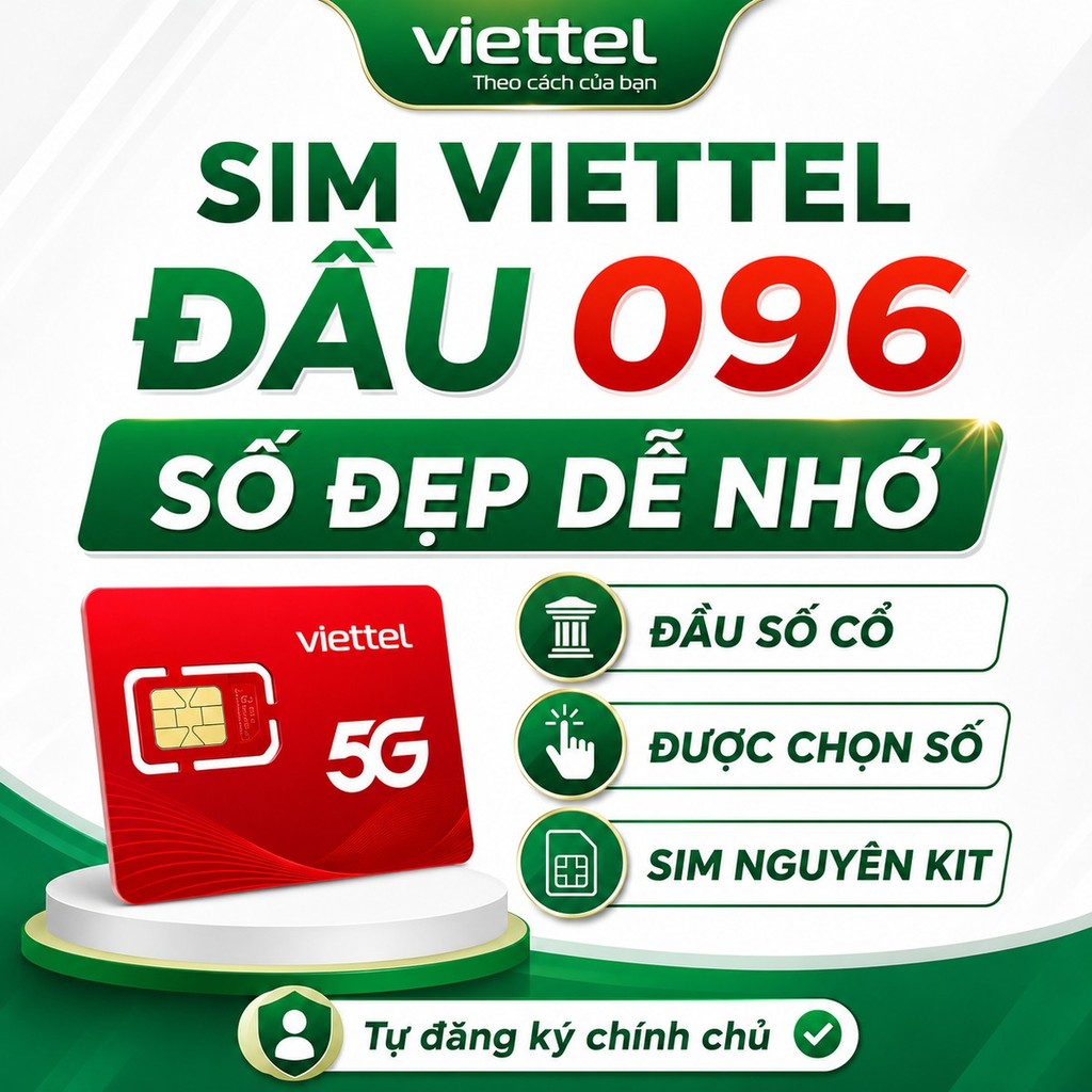 SIM Viettel Đầu 096 Số Đẹp Nguyên Kit, Chọn Số