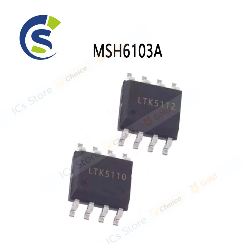 10 CHIẾC 100% Chipset mới sop-8 LTK5110 LTK5112 MSH6103A