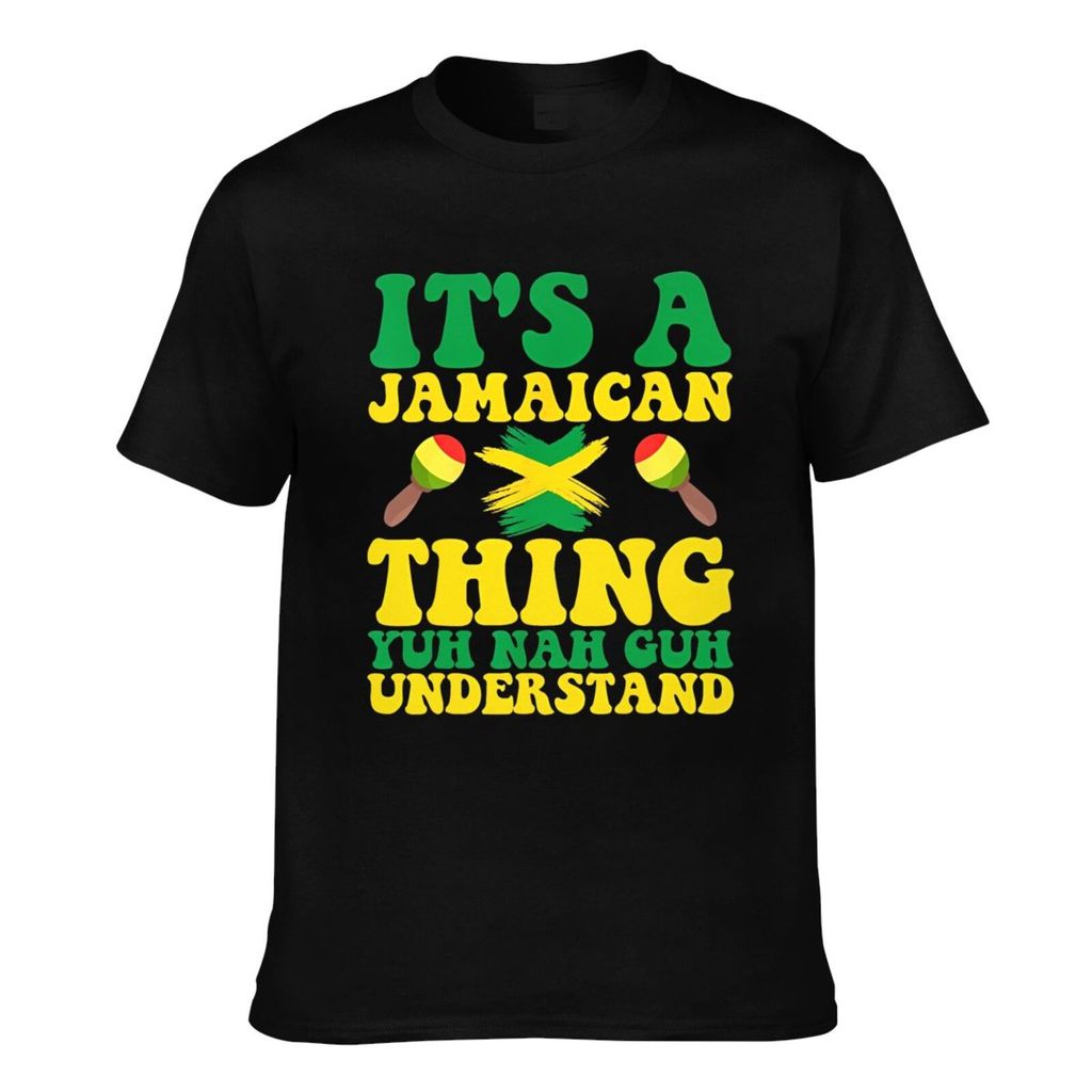 Mùa hè mát mẻ Tee của nó Một điều Jamaica Yuh Nah Guh Hiểu rễ Jamaica Áo thun nam chất lượng tốt