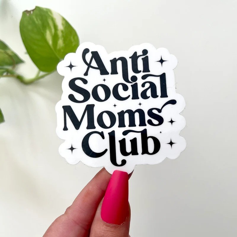 Sticker chống nước "Anti social moms club" - nhãn dán dễ thương mua nhiều giá rẻ M000347-17