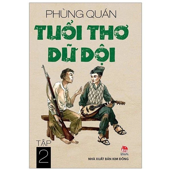 Sách Tuổi Thơ Dữ Dội - Tập 2