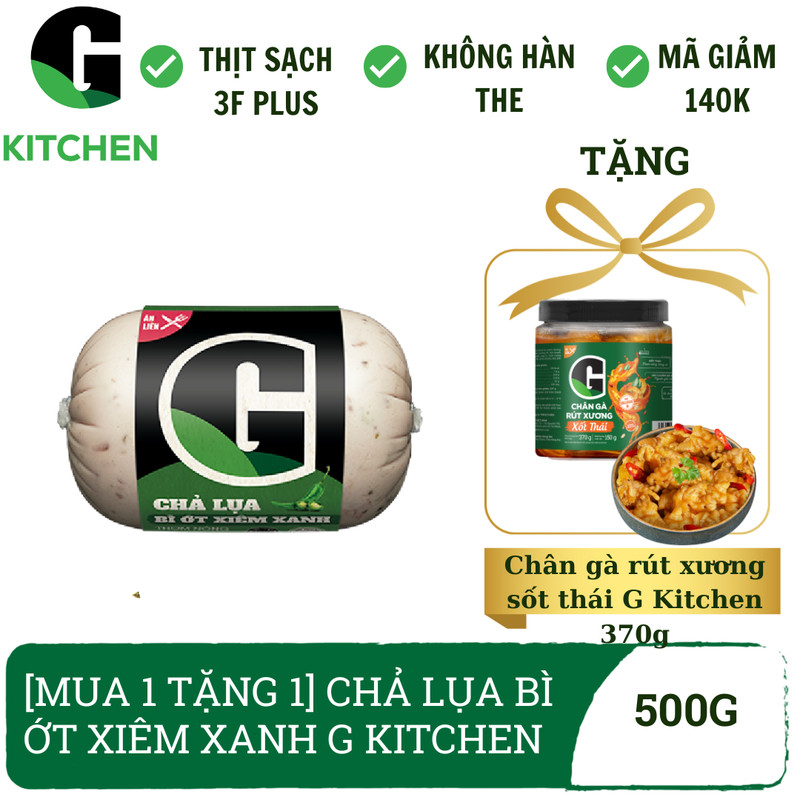 Mua 1 tặng 1 Chả lụa bì ớt xiêm xanh 500g G Kitchen tặng  Chân gà rút xương sốt thai 370g G Kitchen