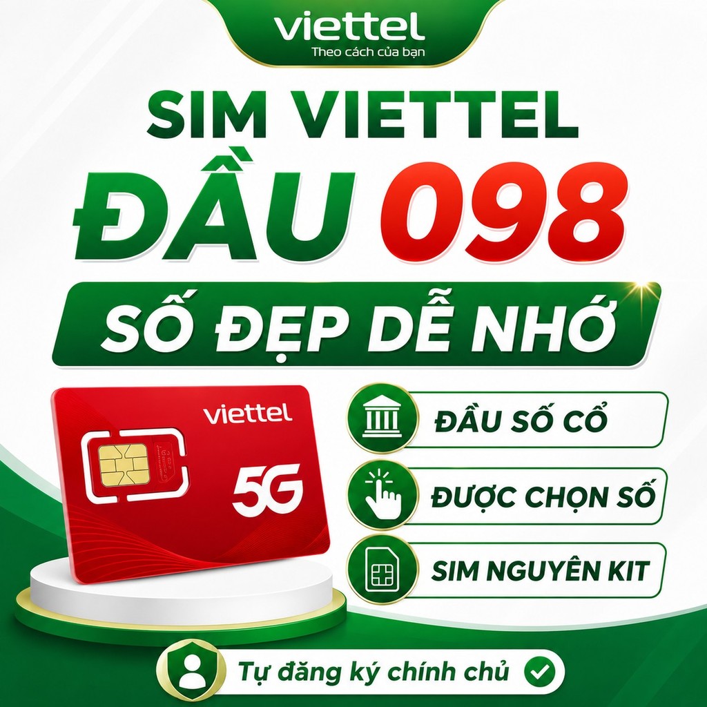 SIM Viettel Đầu 098 Số Đẹp Nguyên Kit, Chọn Số