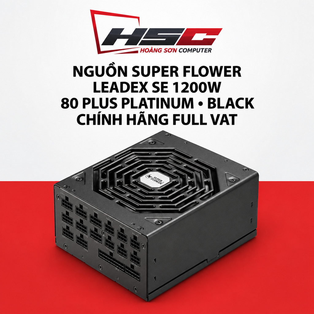 Nguồn Super Flower Leadex SE 1200W 80 PLUS Platinum Full Modular - CHÍNH HÃNG FULL VAT