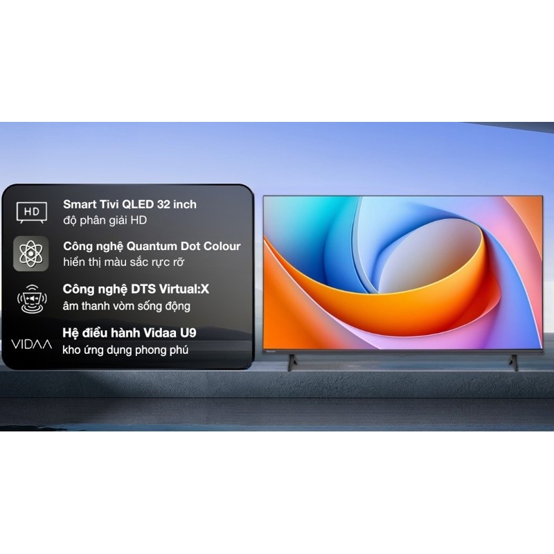 [HÀNG CHÍNH HÃNG] -  Smart Tivi QLED Hisense 32 inch 32Q5S HD 2025 - Việt Nam (LIKE NEW)