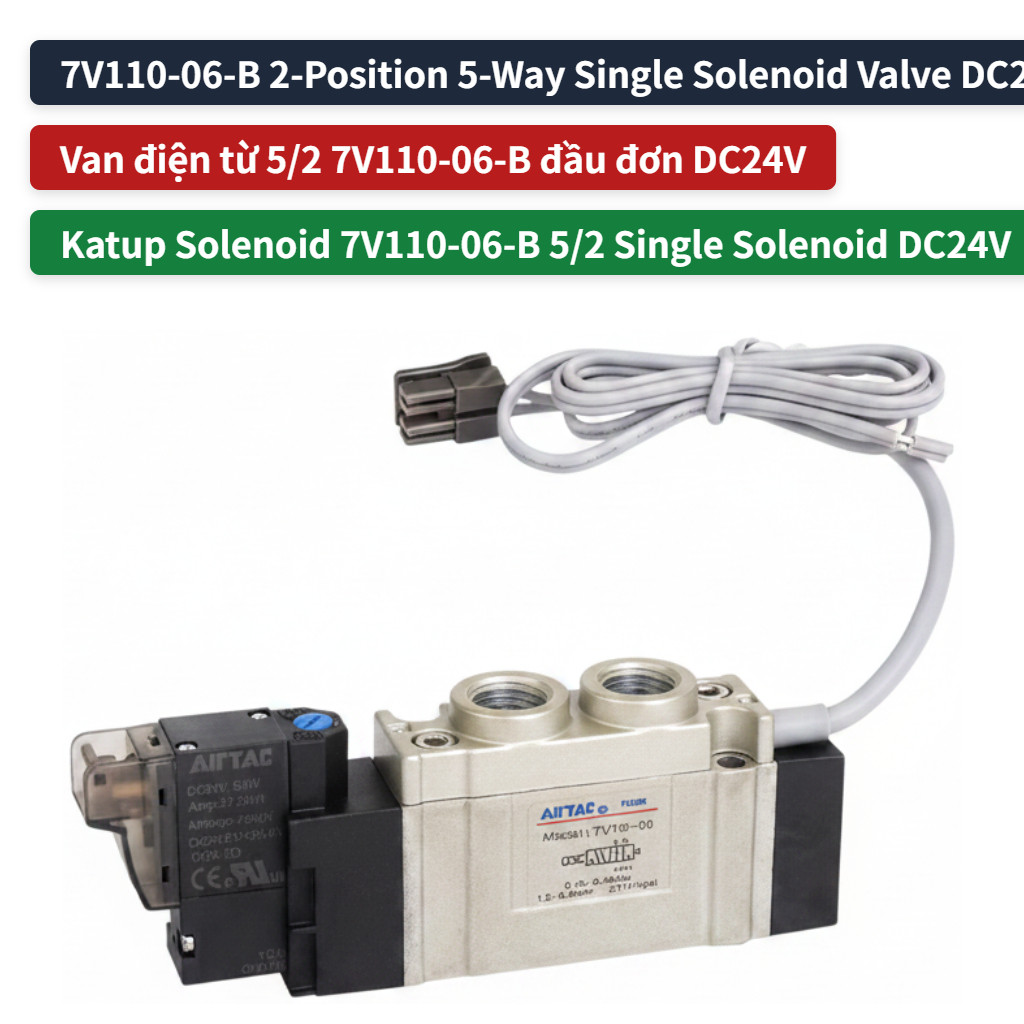 7V110 / 7V210 Series5 / 2 VanSolenoid, Solenoid Đơn, Van Pneu, 06 / J04 / J06 / J08 / J10 Cổng DC24V