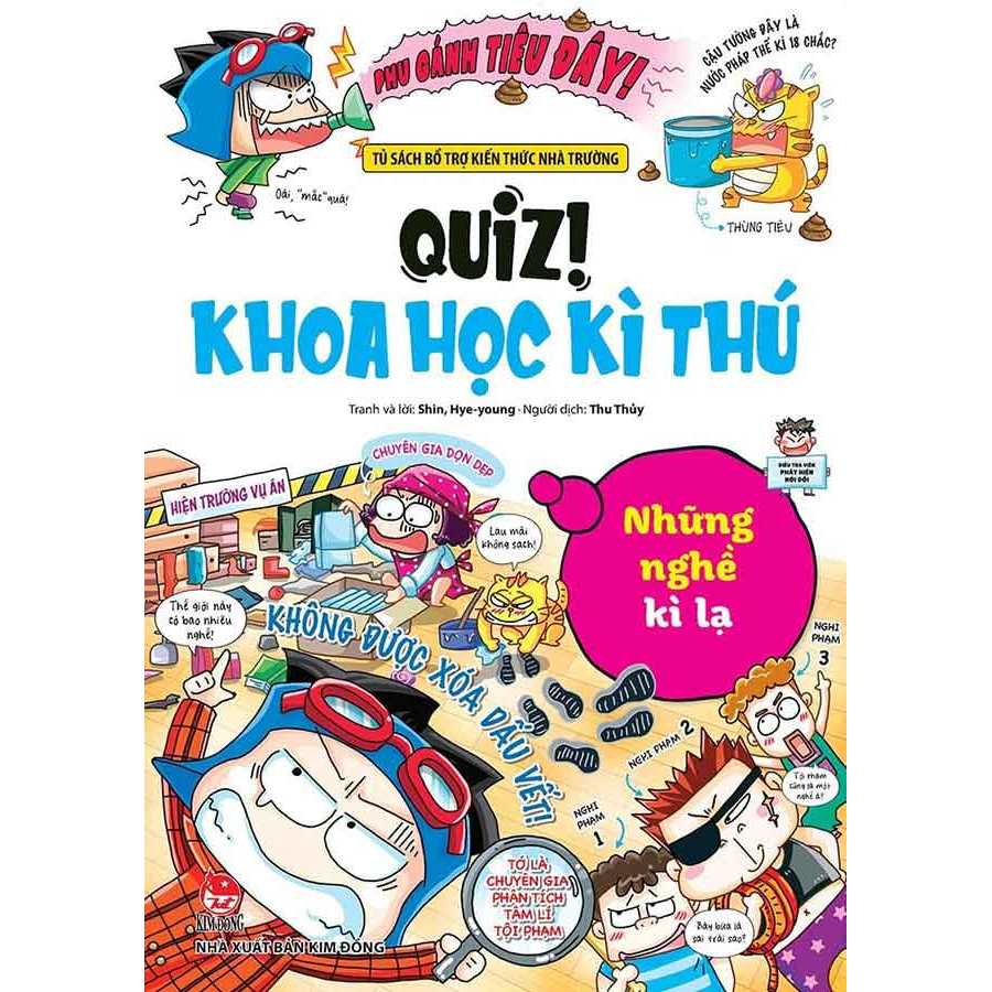 Sách Quiz Khoa Học Kì Thú - Những Nghề Kì Lạ