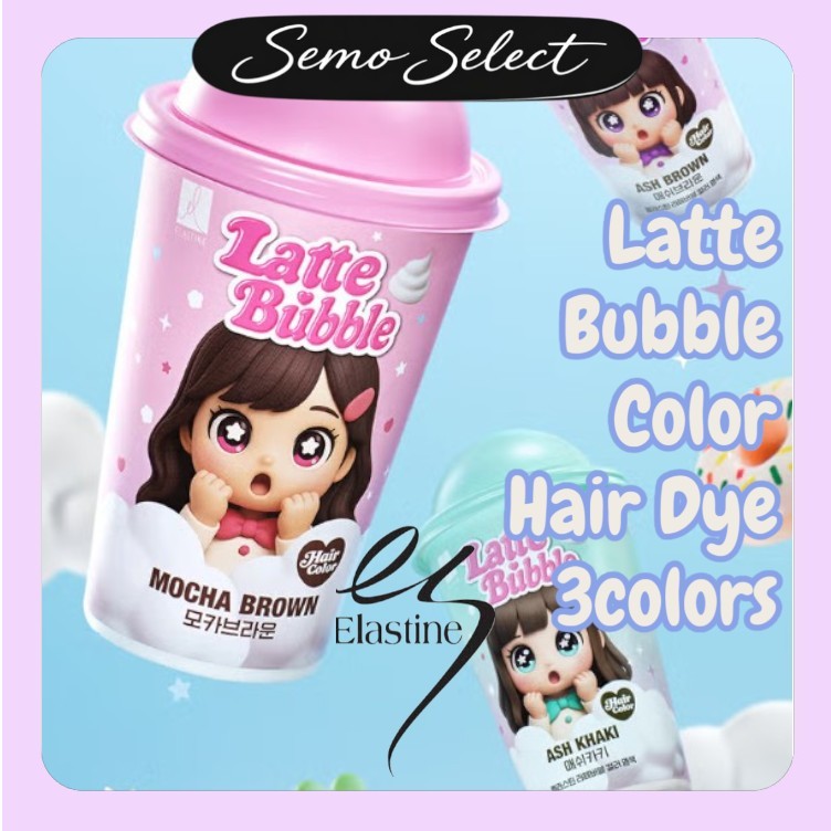 DAISO [Elastine] Thuốc nhuộm tóc màu bong bóng Latte 3 màu Mocha Brown / Ash Brown / Ash Kaki
