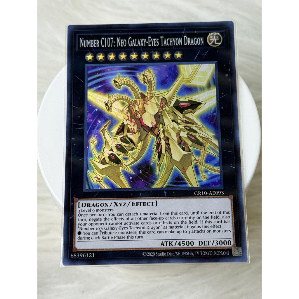 Thẻ bài Yugioh Tiếng Anh chính hãng: "Number C107: Neo Galaxy-Eyes Tachyon Dragon" (CR10-AE093)