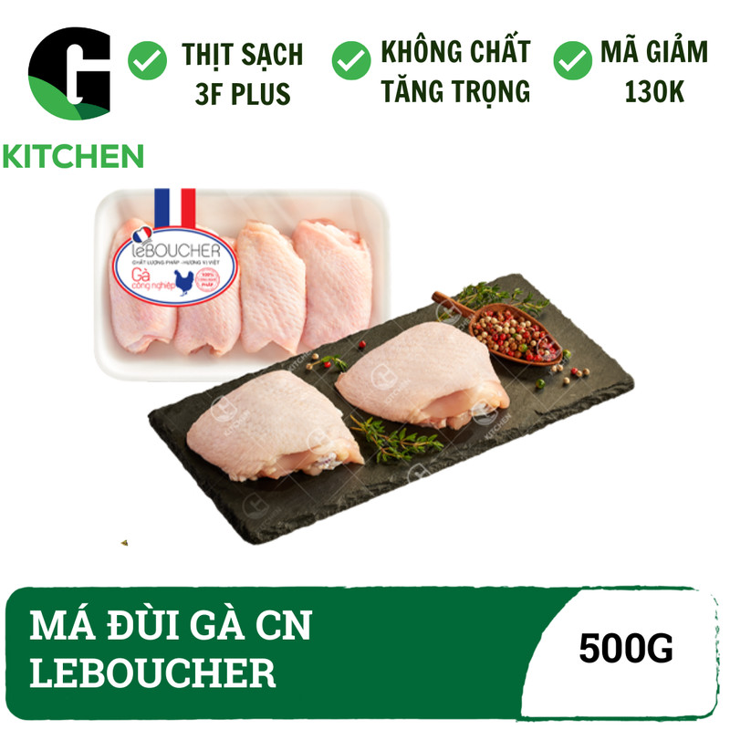 Má đùi gà tươi 500g  Leboucher Thịt gà sạch chế biến kho nướng hầm 