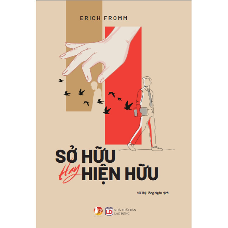 Sách - SỞ HỮU HAY HIỆN HỮU - Erich Fromm
