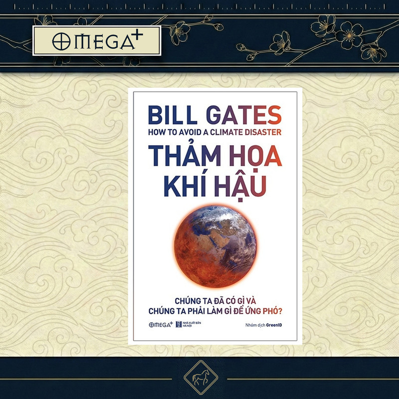 Sách: Thảm Họa Khí Hậu - How To Avoid A Climate Disaster