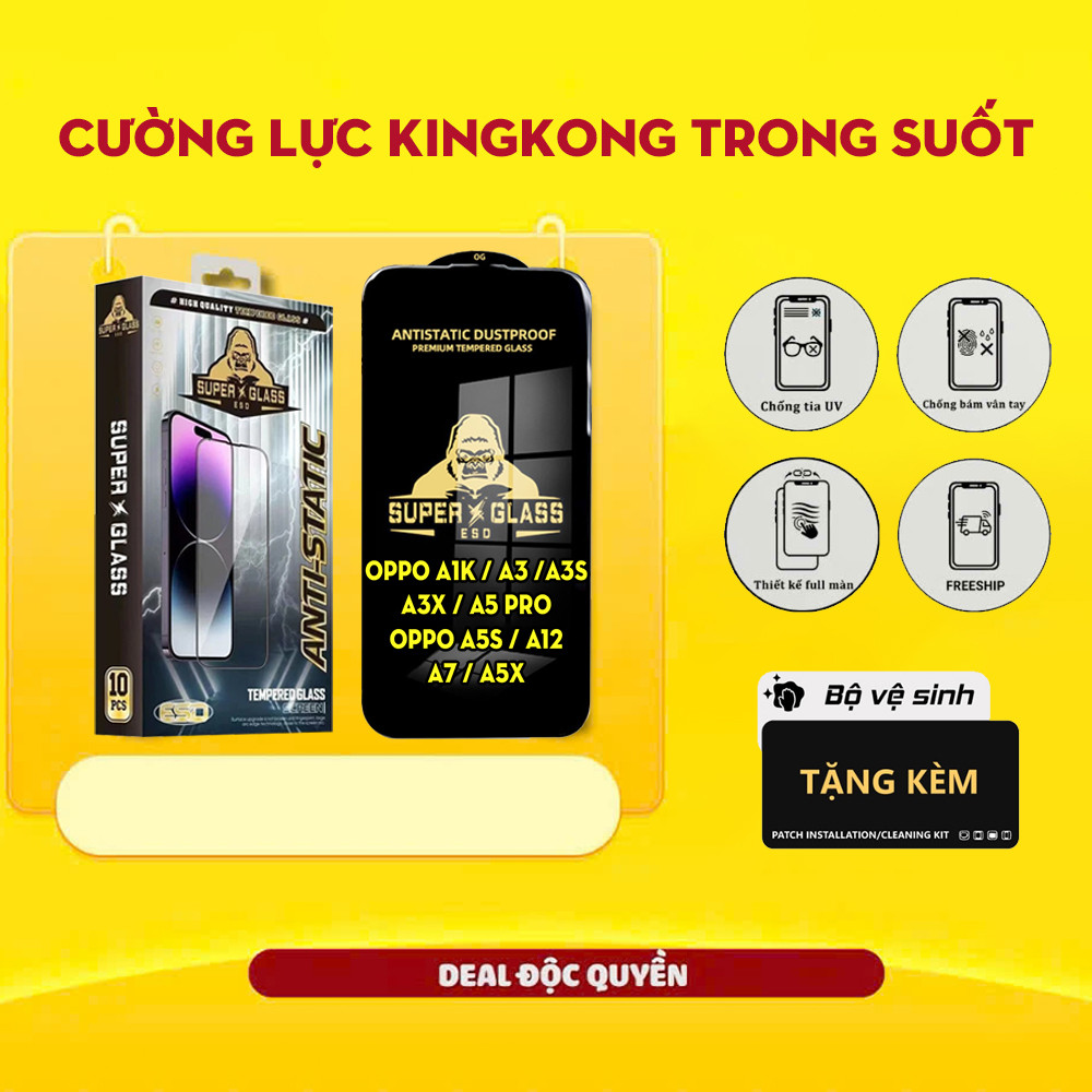 Cường lực King.kong.Oppo A1k A3 A3X A3S A5 A5S A12 A7 Pro A5x chống vỡ , chống bụi bẩn
