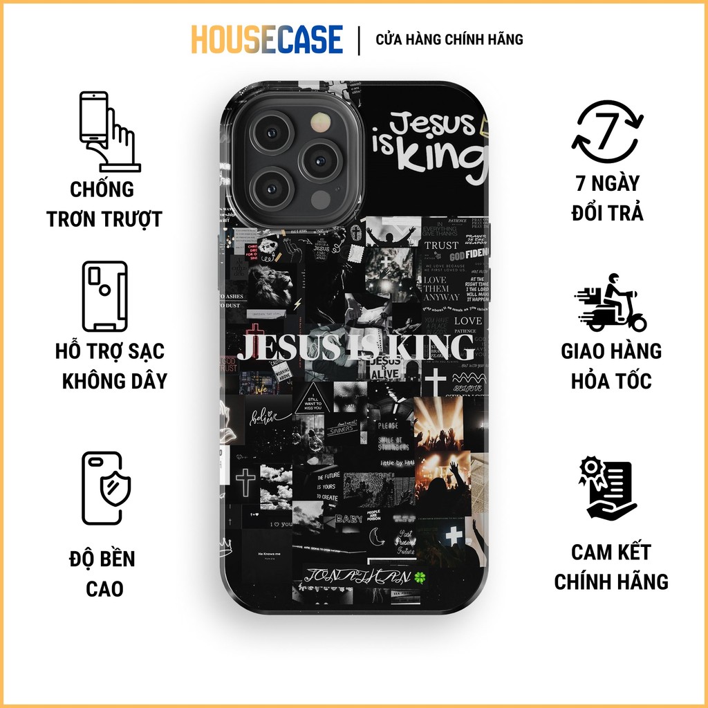 Ốp Lưng iPhone HOUSECASE Jesus Is King Chúa Là Vua Đẹp Độc Đáo Đẳng Cấp iPhone 14 15 Pro