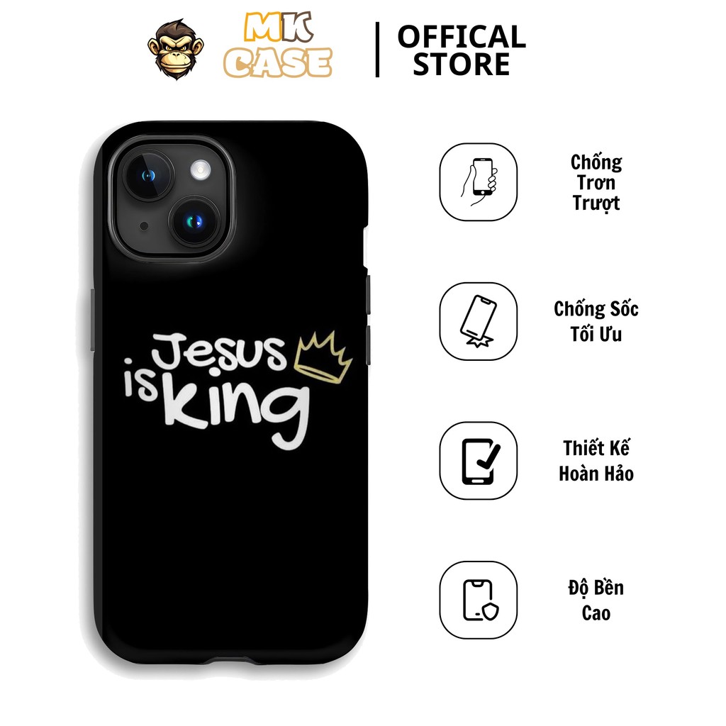 Ốp Lưng Iphone Chữ Jesus Is King Đơn Giản Tinh Tế MK CASE Cho Iphone 7/8/11/12/13/14/15/16 Pro Max G