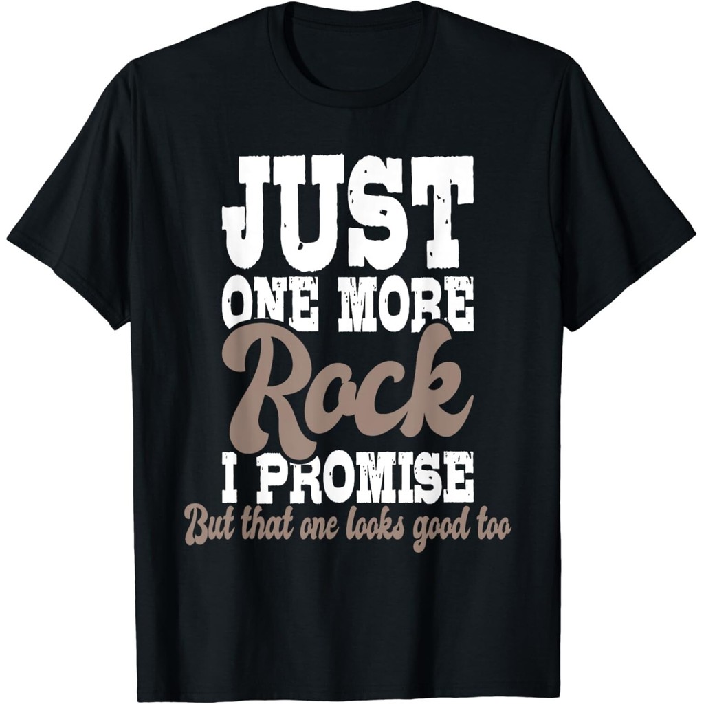 Just One More Rock I Promise - Áo thun Unisex Collector Geode Hunter