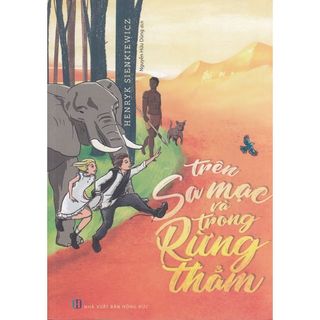 Sách - Trên Sa mạc và trong Rừng thẳm