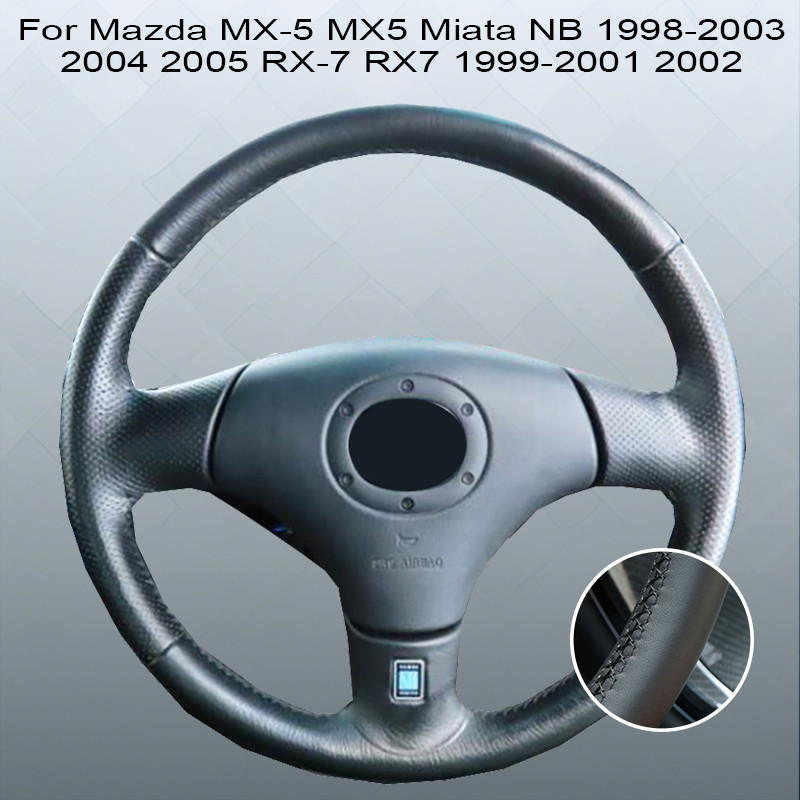 Tùy Chỉnh Phù Hợp Với Vô Lăng Ô Tô Dành Cho Xe Mazda MX-5 MX5 Miata NB 1998-2003 2004 2005 RX-7 RX7 