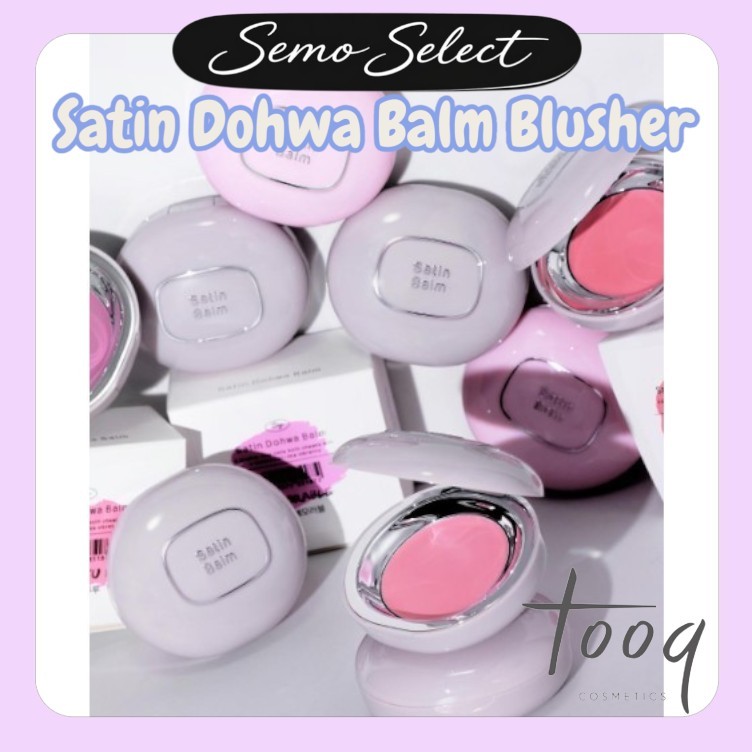 Tooq [Tooq] Satin Dohwa Balm Blusher 13 màu + Mini Highlighter